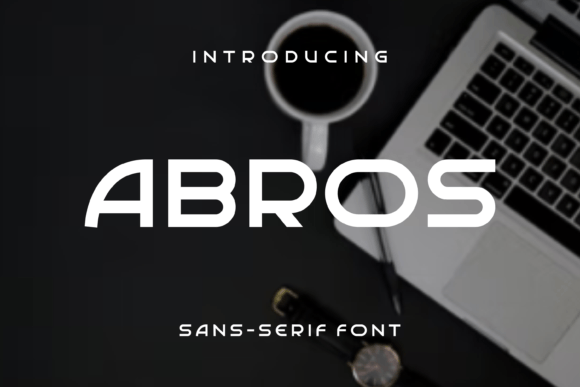 Abros: The Versatile Sans Serif Typeface for Modern Web Design