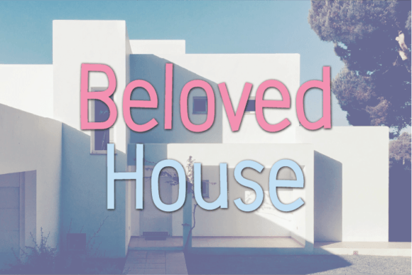 Beloved House: A Modern Sans Serif for Editorial Design