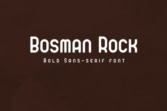 Bosman Rock: The Clean Sans Serif Font for Bold Campaigns