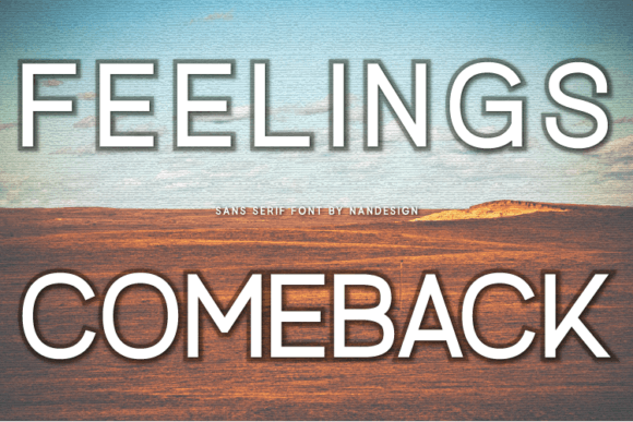 Feelings Comeback Typeface: A Modern Sans Serif for Digital Branding