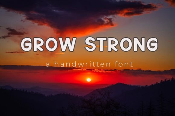 Grow Strong: The Handwritten Sans Serif Font for Bold Branding
