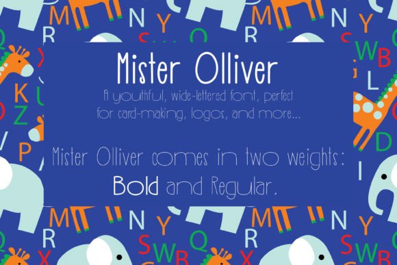 Mister Olliver: A Youthful Sans Serif for Kid-Friendly Branding